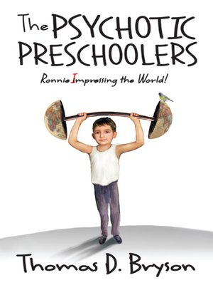 cover image of The Psychotic Preschoolers